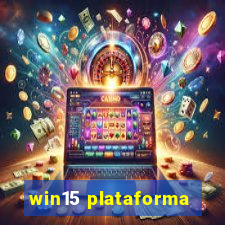 win15 plataforma