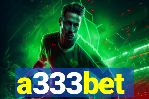 a333bet