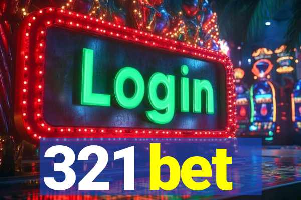 321 bet