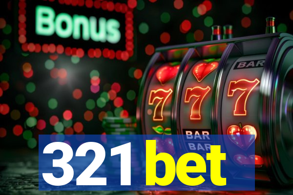 321 bet