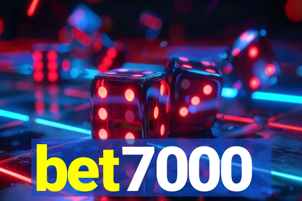 bet7000
