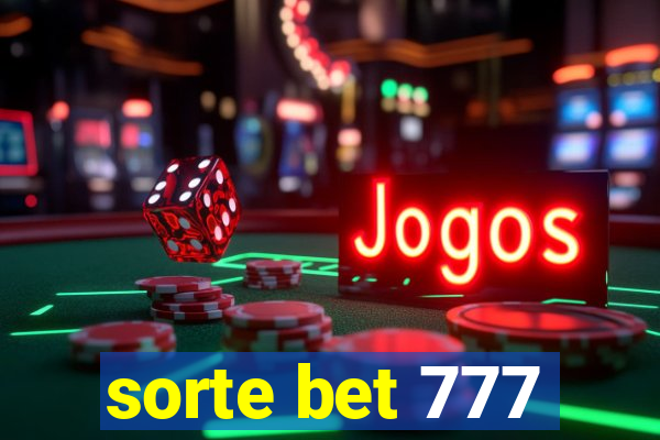 sorte bet 777