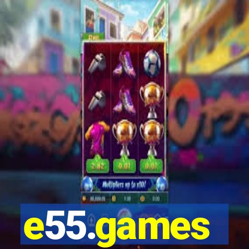 e55.games