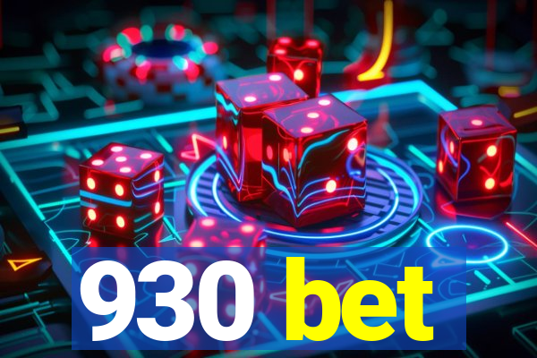 930 bet