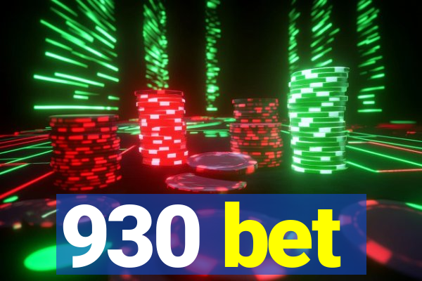 930 bet
