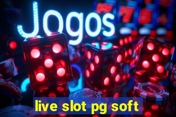 live slot pg soft