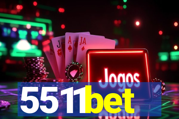 5511bet