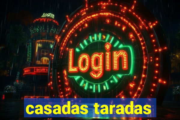 casadas taradas