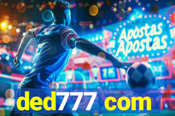 ded777 com