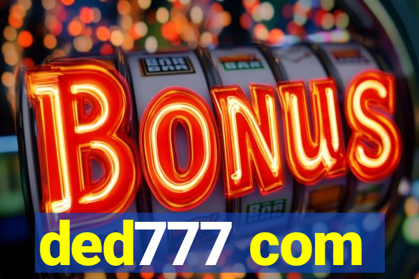 ded777 com