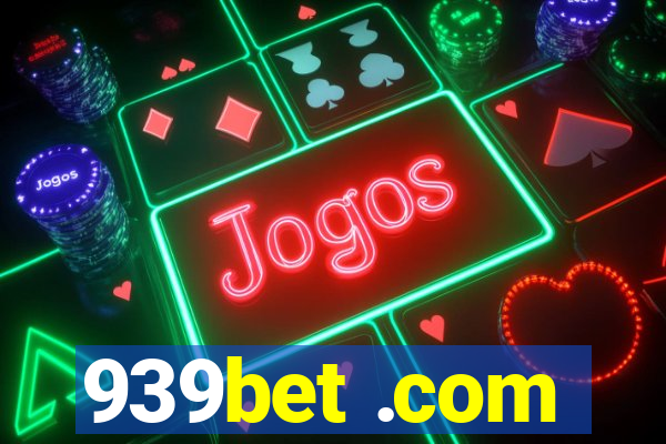 939bet .com