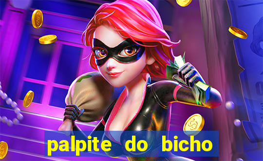 palpite do bicho deu no poste