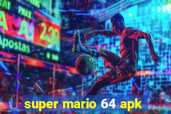 super mario 64 apk