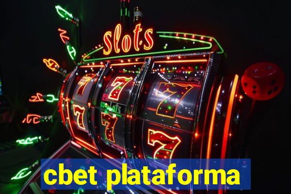 cbet plataforma
