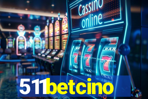 511betcino