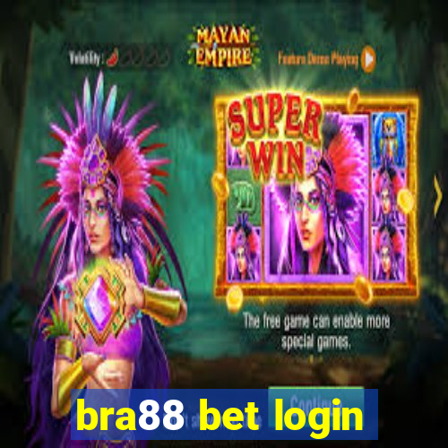 bra88 bet login