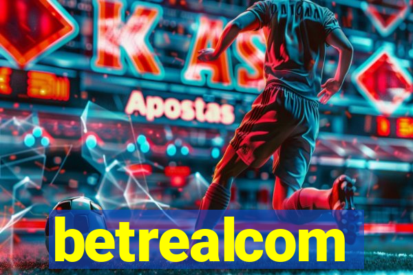 betrealcom