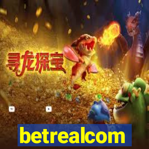 betrealcom