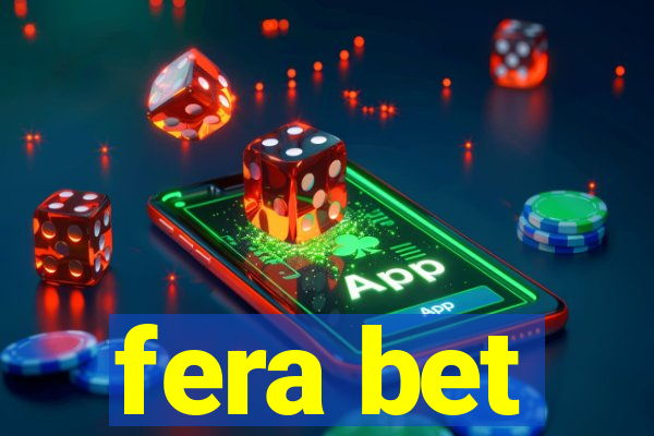fera bet