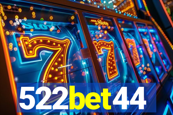 522bet44