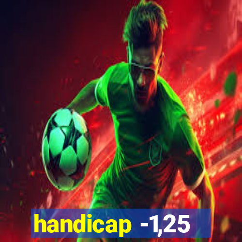 handicap -1,25