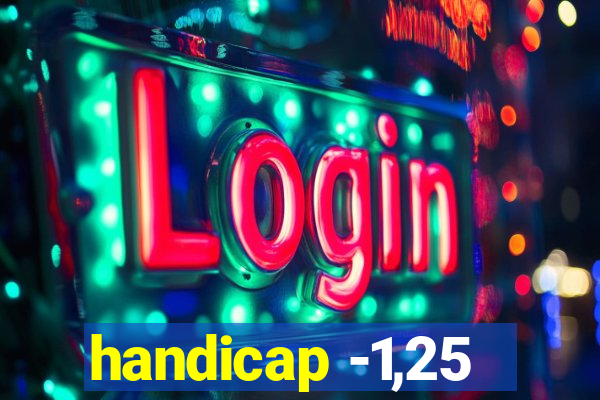 handicap -1,25