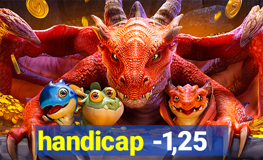 handicap -1,25