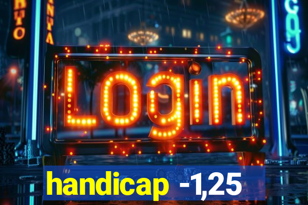 handicap -1,25