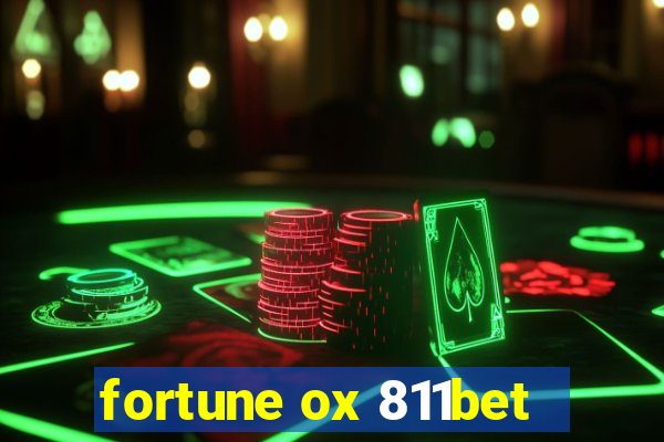 fortune ox 811bet