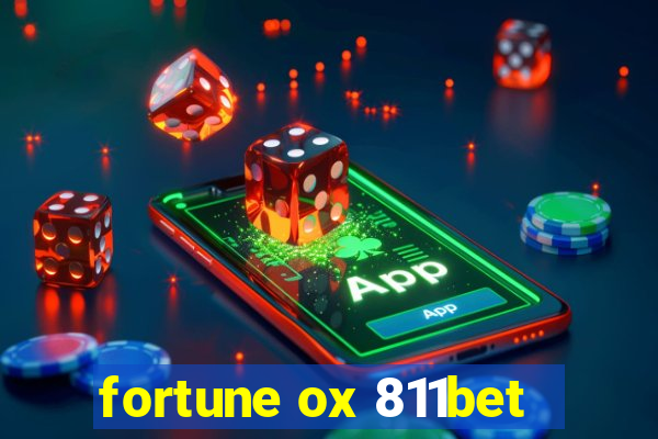 fortune ox 811bet