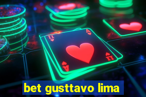 bet gusttavo lima