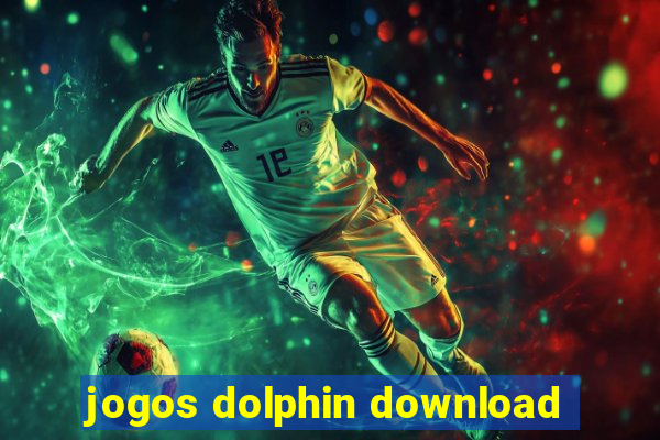 jogos dolphin download