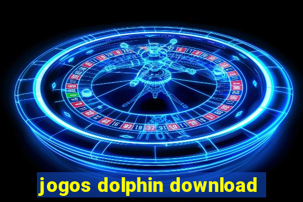 jogos dolphin download