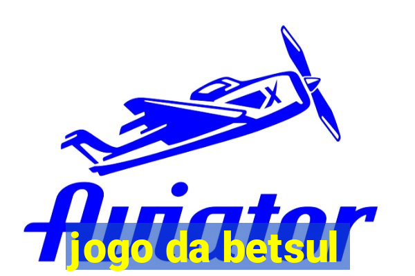 jogo da betsul