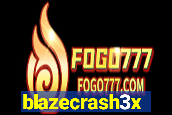 blazecrash3x