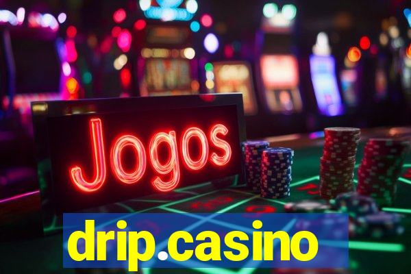 drip.casino