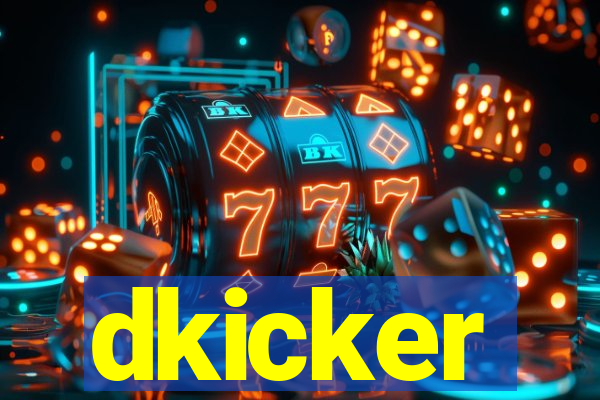 dkicker