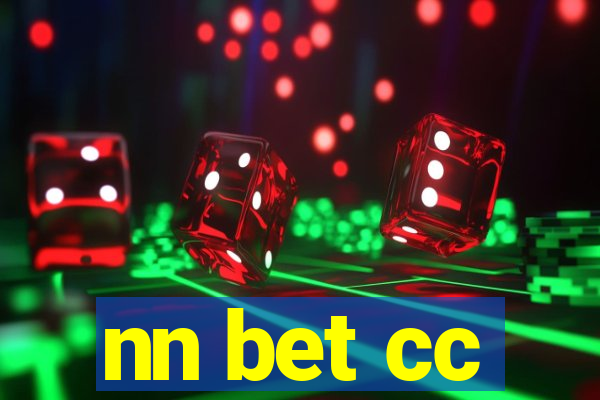 nn bet cc