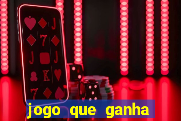 jogo que ganha dinheiro de verdade sem deposito