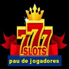 pau de jogadores