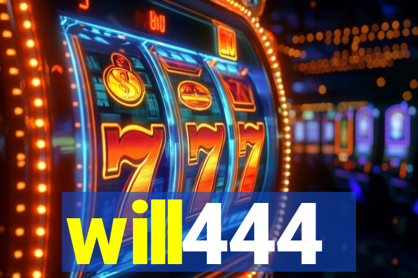 will444