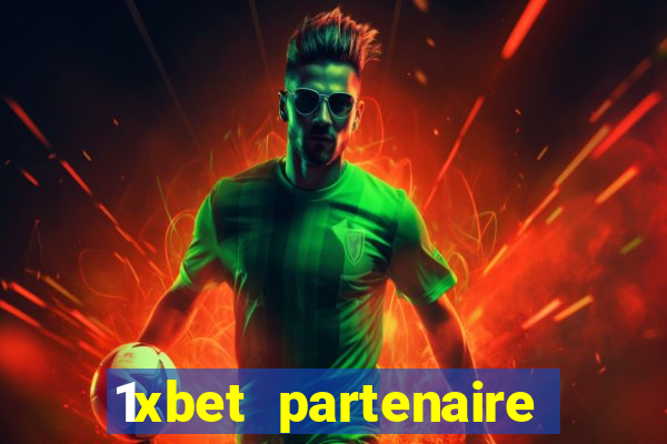 1xbet partenaire apk download