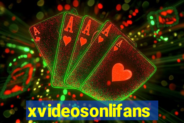 xvideosonlifans