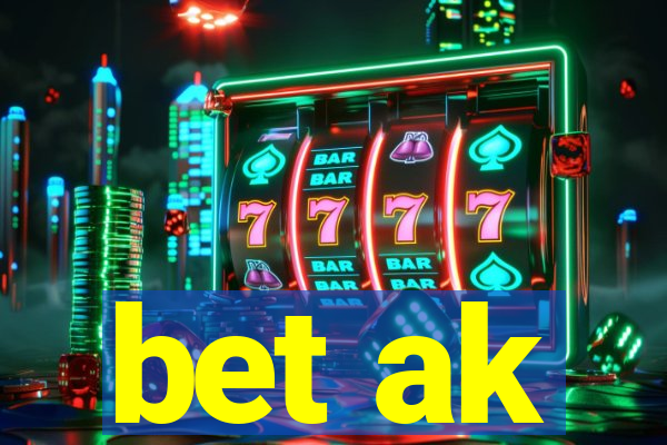 bet ak