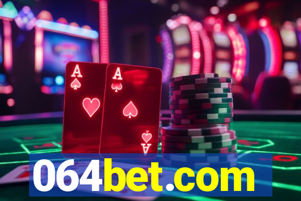064bet.com
