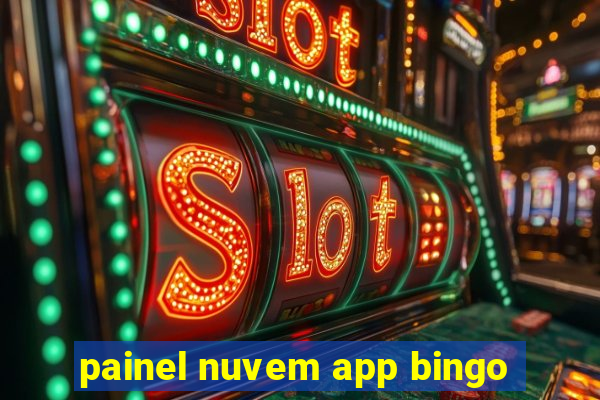 painel nuvem app bingo