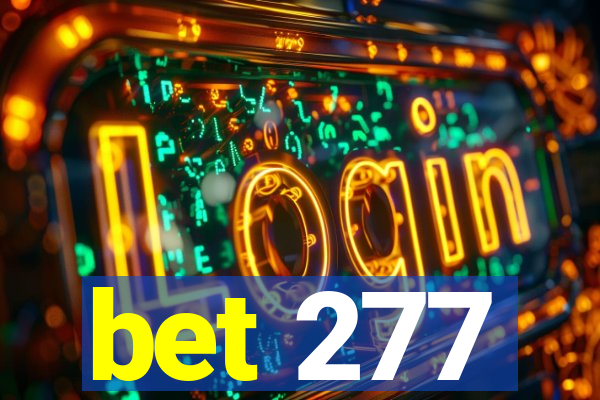 bet 277