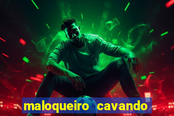 maloqueiro cavando sua cova portal do zacarias