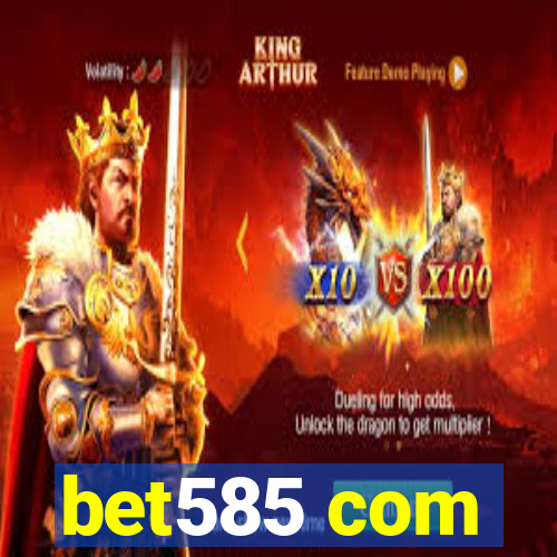 bet585 com