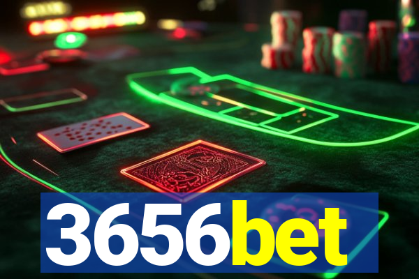 3656bet
